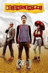 Постер к фильму «Desencuentros (2015)»