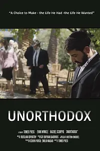 Постер к фильму «Unorthodox (2016)»