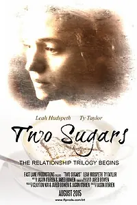 Постер к фильму «Two Sugars»
