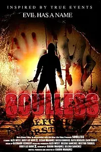 Постер к фильму «Soulless»