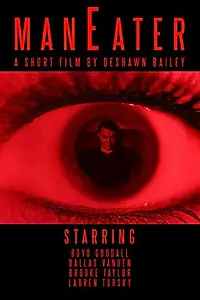 Постер к фильму «Maneater (2015)»