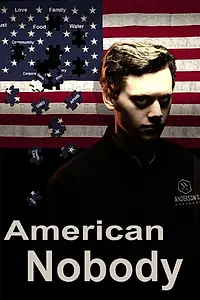 Постер к фильму «American Nobody (2024)»