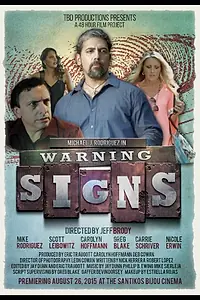 Постер к фильму «Warning Signs (2015)»