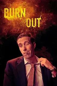 Постер к фильму «Burnout»