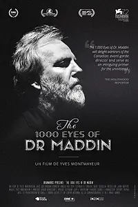 Главный постер фильма «1000 взглядов доктора Мэддина (2015)»