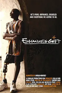 Главный постер фильма «Emmanuel's Gift (2005)»