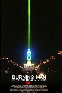 Постер к фильму «Burning Man: Beyond Black Rock (2005)»