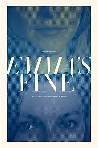 Постер к фильму «Emma's Fine (2015)»