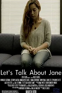 Постер к фильму «Let's Talk About Jane (2015)»