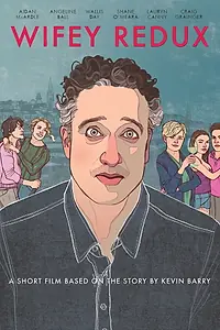 Главный постер фильма «Wifey Redux (2016)»