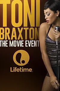 Постер к фильму «Toni Braxton: Unbreak My Heart (2016)»