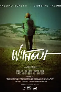 Постер к фильму «Without (2016)»