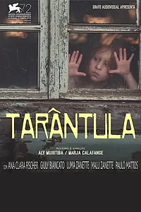 Постер к фильму «Tarântula (2015)»