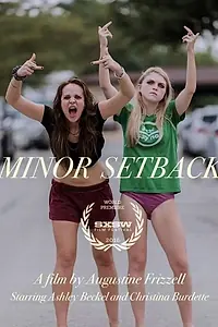 Постер к фильму «Minor Setback (2016)»