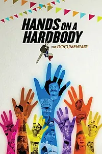 Главный постер фильма «Hands on a Hardbody: The Documentary (1997)»