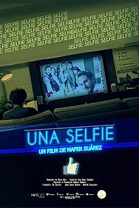 Постер к фильму «A Selfie (2015)»