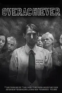 Постер к фильму «Overachiever (2015)»