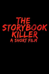Постер к фильму «The Storybook Killer (2015)»