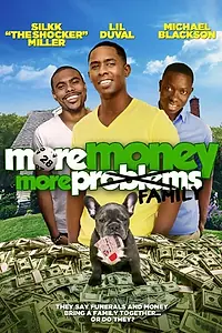 Постер к фильму «More Money, More Family (2015)»
