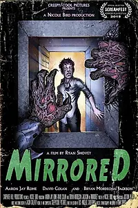 Постер к фильму «Mirrored (2015)»