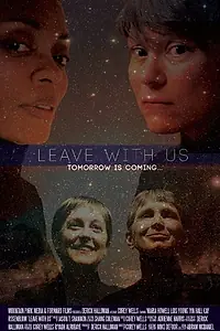 Постер к фильму «Leave with Us (2015)»