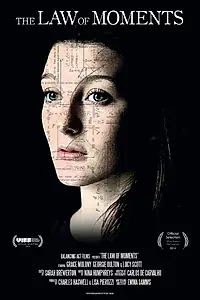 Постер к фильму «The Law of Moments (2015)»