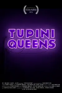 Постер к фильму «TupiniQueens (2015)»