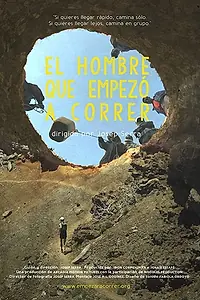 Постер к фильму «El hombre que empezó a correr (2015)»