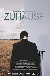 Постер к фильму «Zuhause (2014)»