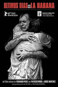Главный постер фильма «Последние дни в Гаване (2016)»