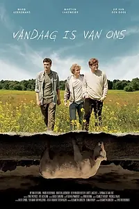 Постер к фильму «Vandaag is van ons (2016)»