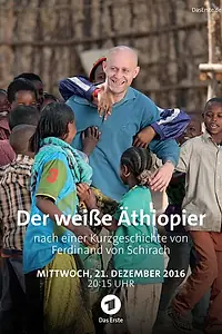 Постер к фильму «Der weiße Äthiopier (2015)»