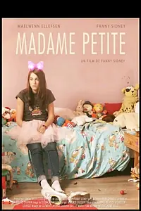 Главный постер фильма «Madame petite (2015)»