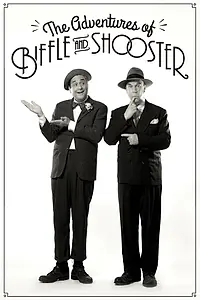 Постер к фильму «The Adventures of Biffle and Shooster (2015)»