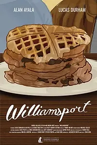 Постер к фильму «Williamsport (2015)»