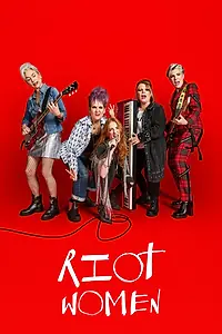 Главный постер сериала «Riot Women (2025)»
