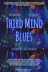 Постер к фильму «Third Mind Blues (2017)»
