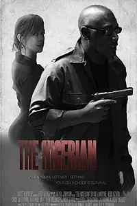 Постер к фильму «The Nigerian»