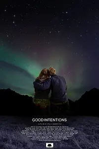 Постер к фильму «Good Intentions (2014)»