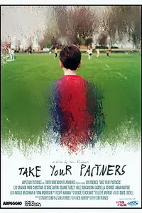 Постер к фильму «Take Your Partners (2016)»