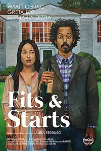 Постер к фильму «Fits and Starts (2017)»