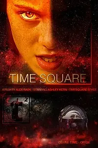 Постер к фильму «Time Square (2015)»
