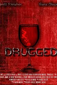Постер к фильму «Drugged (2015)»