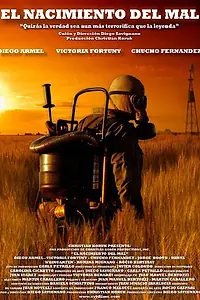 Постер к фильму «El nacimiento del mal (2015)»