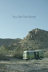 Главный постер фильма «You Are Not Alone (2016)»