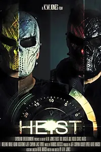 Постер к фильму «Heist (2015)»