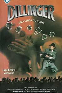 Главный постер фильма «История Диллинджера (1991)»