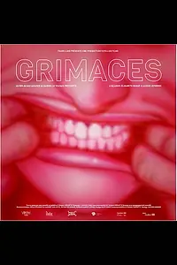 Постер к фильму «Grimaces (2016)»