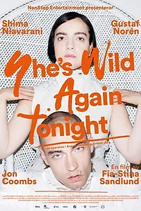Постер к фильму «She's Wild Again Tonight (2015)»