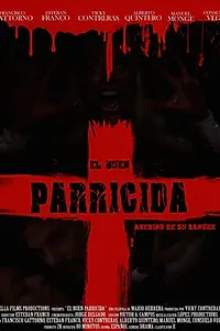 Постер к фильму «El buen parricida (2015)»